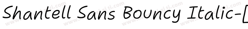 Shantell Sans Bouncy Italic字体转换